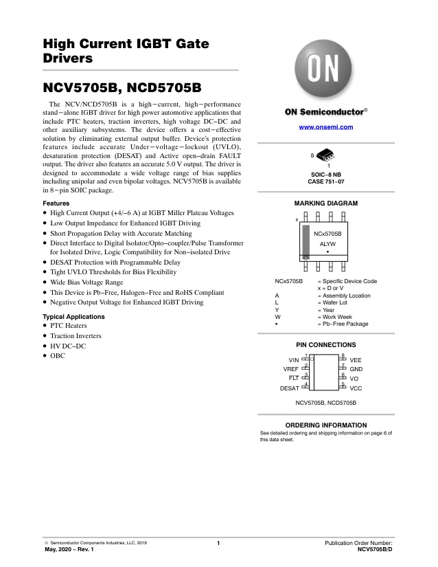 NCD5705BDR2G, Gate Drivers GATE DRIVER WITH LOW UVLO THRESHOLDS - Переключатели распределения питания, драйверы нагрузки файл 1