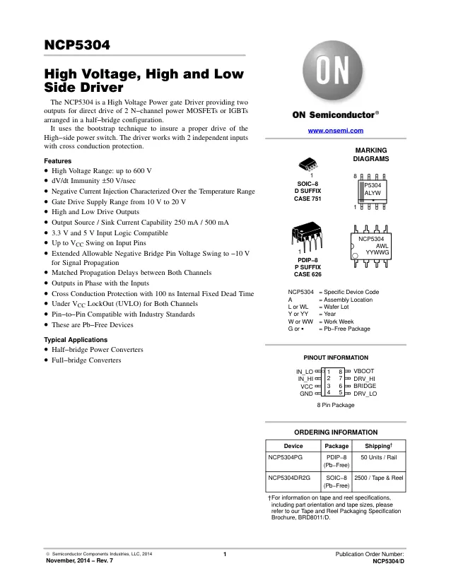 NCP5304DR2G, Gate Drivers HIGH VOLT MOSFET DR LO MOSFET IGBT DRVR - Переключатели распределения питания, драйверы нагрузки файл 1