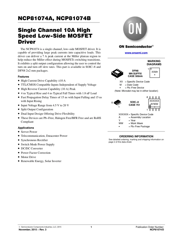 NCP81074ADR2G,MOSFET Driver, Low Side, 4.5V to 20V Supply, 7A Out, 15ns Delay, SOIC-8 - Переключатели распределения питания, драйверы нагрузки файл 1