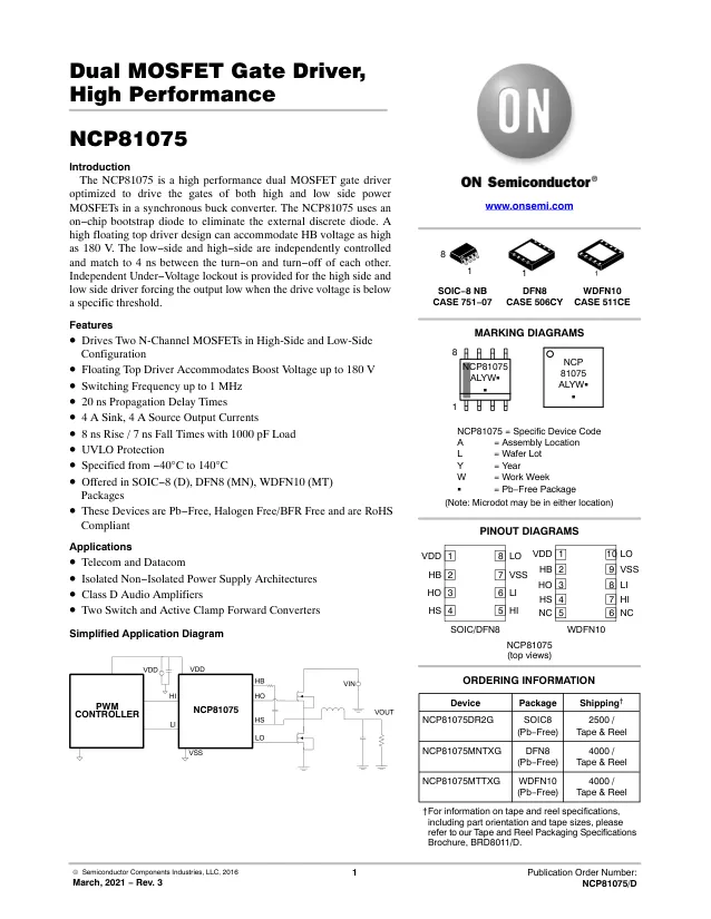 NCP81075MNTXG, Gate Drivers HIGH PERF DUAL MOS GATE DRIVER - Переключатели распределения питания, драйверы нагрузки файл 1