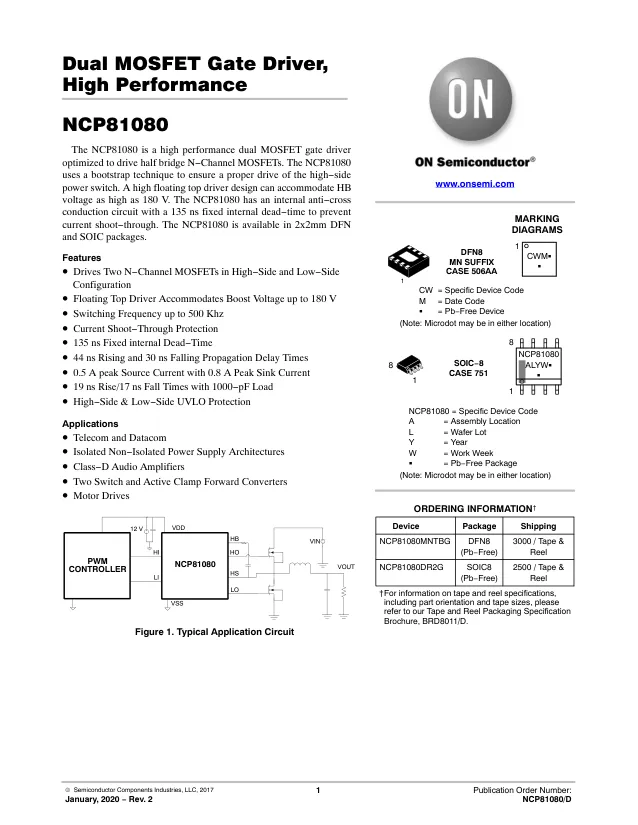 NCP81080MNTBG, Driver 0.8A 2-OUT High Side/Low Side Inv/Non-Inv 8-Pin DFN EP T/R - Переключатели распределения питания, драйверы нагрузки файл 1