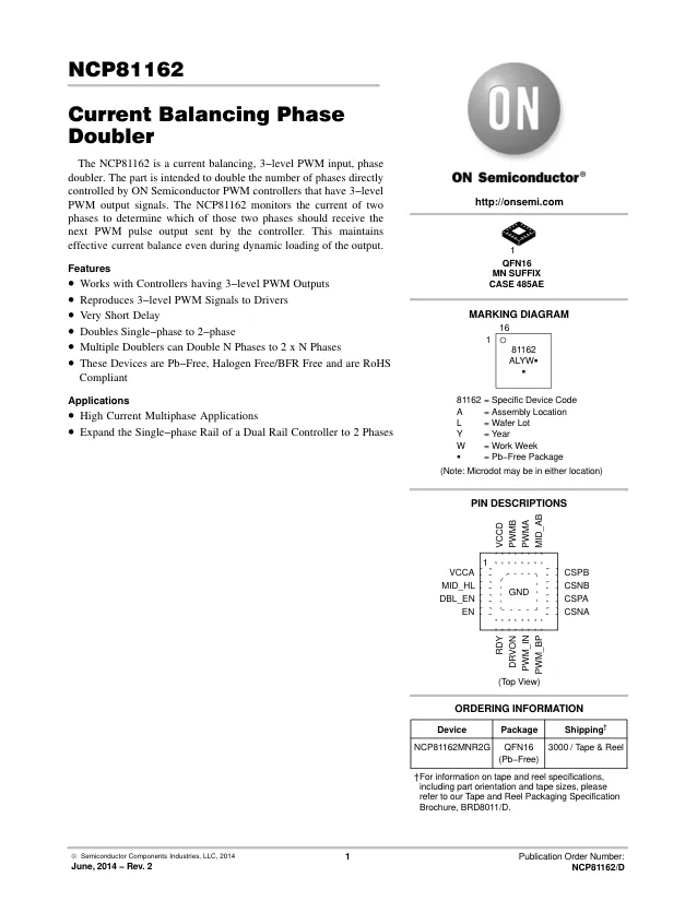 NCP81162MNR2G, Power Management Specialized - PMIC CURRENT BALANCING PHASE D - Переключатели распределения питания, драйверы нагрузки файл 1